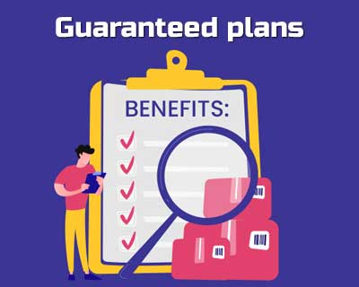 Guaranteed plans